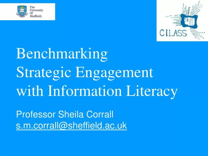 benchmarking strategic engagement with information literacy