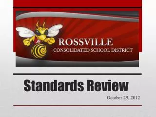 Standards Review