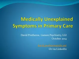 Medically Unexplained Symptoms in Primary Care