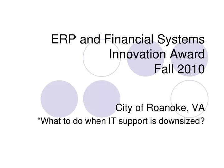 erp and financial systems innovation award fall 2010