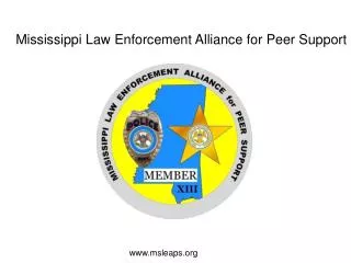 Mississippi Law Enforcement Alliance for Peer Support