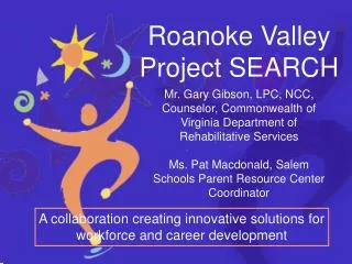 Roanoke Valley Project SEARCH