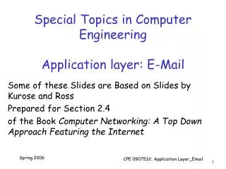 Special Topics in Computer Engineering Application layer: E-Mail