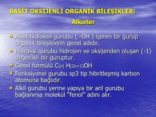 bas t oks jenl organ k b le kler alkoller