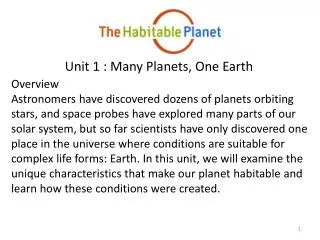 Unit 1 : Many Planets, One Earth