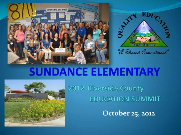 sundance elementary 2012 riverside county education summit