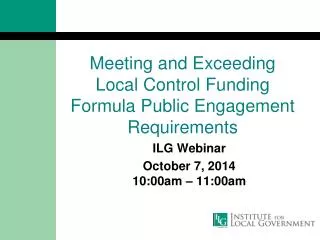 Meeting and Exceeding Local Control Funding Formula Public Engagement Requirements
