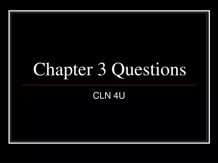 chapter 3 questions