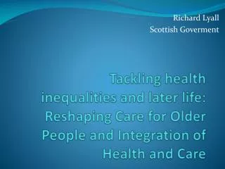 Richard Lyall Scottish Goverment