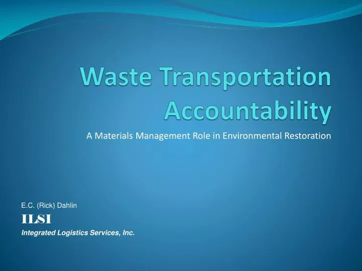 waste transportation accountability