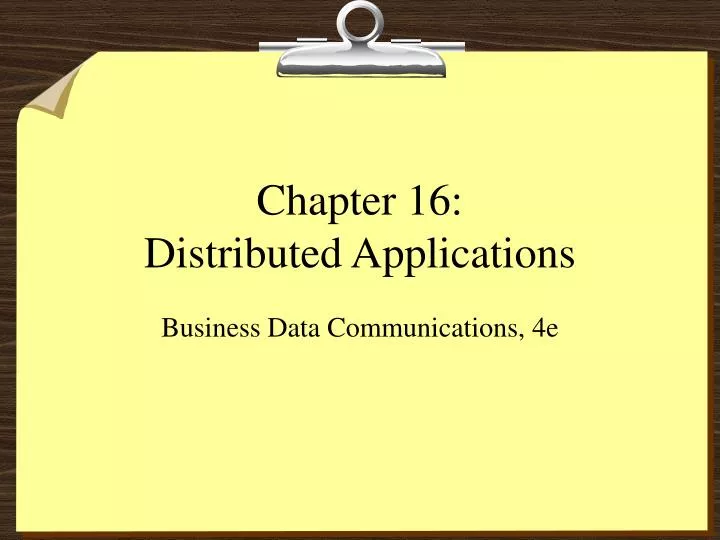 chapter 16 distributed applications