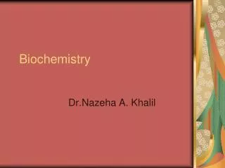 biochemistry