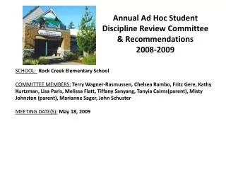 Annual Ad Hoc Student Discipline Review Committee &amp; Recommendations 2008-2009