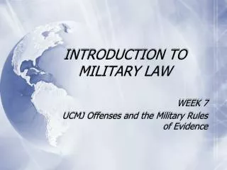 INTRODUCTION TO MILITARY LAW