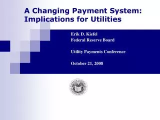 A Changing Payment System: Implications for Utilities