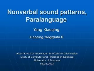Nonverbal sound patterns, Paralanguage