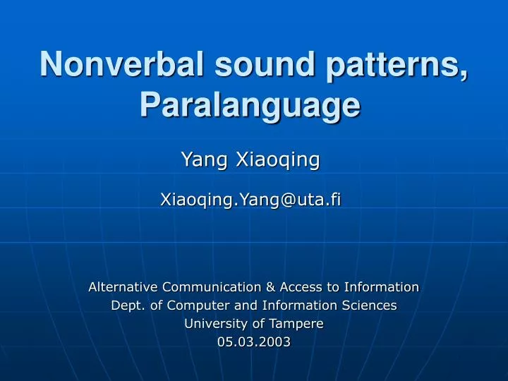 nonverbal sound patterns paralanguage