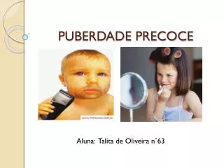 puberdade precoce