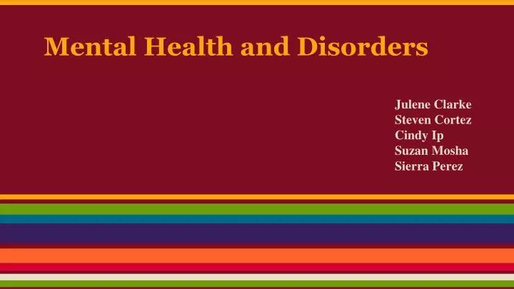 mental health and disorders