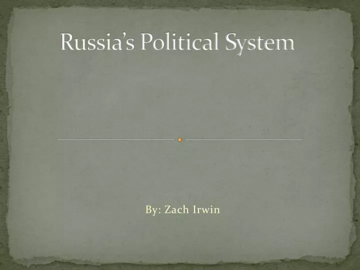 russia s political system