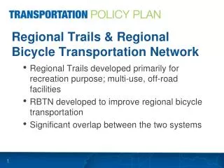 Regional Trails &amp; Regional Bicycle Transportation Network