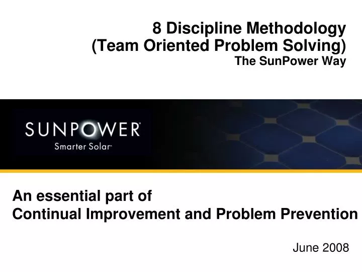 8 discipline methodology team oriented problem solving the sunpower way