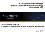 8 Discipline Methodology (Team Oriented Problem Solving) The SunPower Way - slide 1