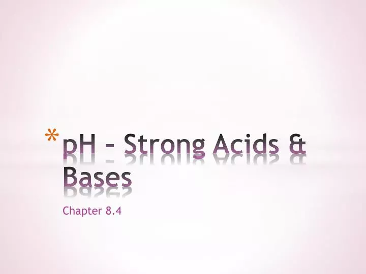 ph strong acids bases