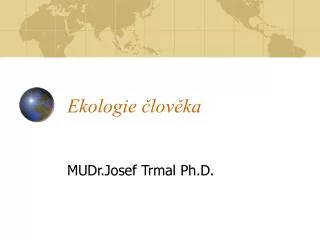 ekologie lov ka