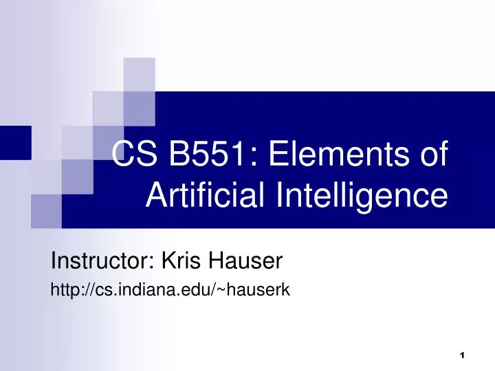 cs b551 elements of artificial intelligence