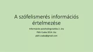 a sz felismer s inform ci s rtelmez se