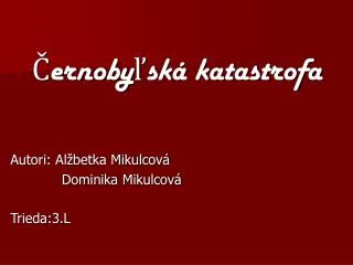 ernoby sk katastrofa