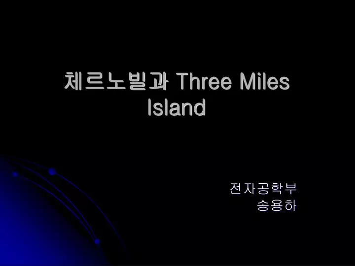 three miles island
