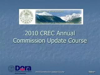 2010 CREC Annual Commission Update Course