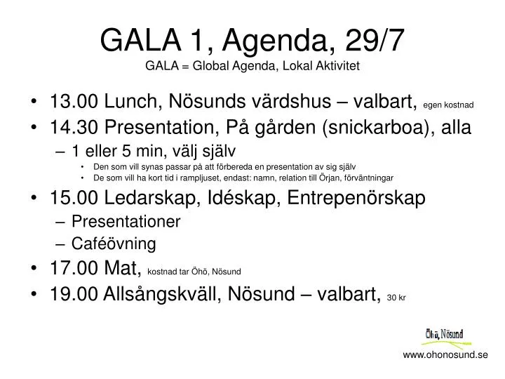 gala 1 agenda 29 7 gala global agenda lokal aktivitet