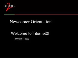 Newcomer Orientation