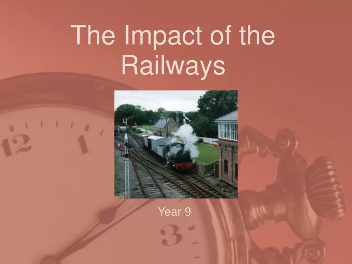 the impact of the railways