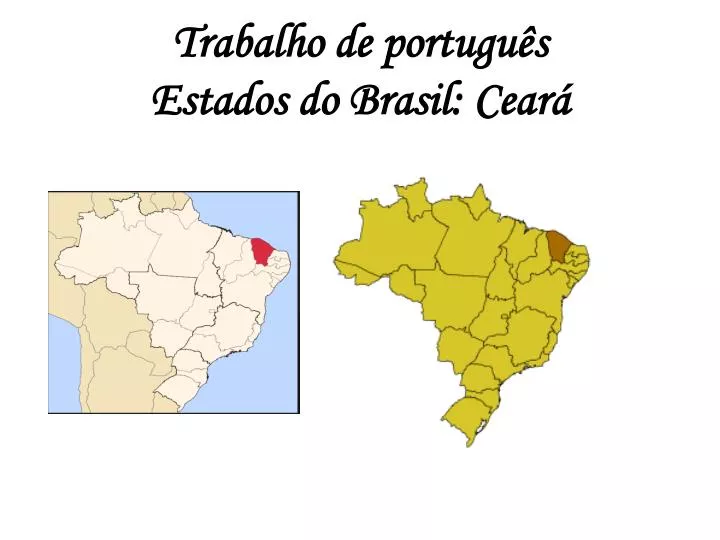 trabalho de portugu s estados do brasil cear