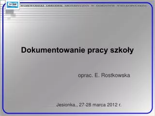 dokumentowanie pracy szko y
