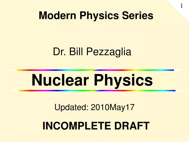 dr bill pezzaglia nuclear physics