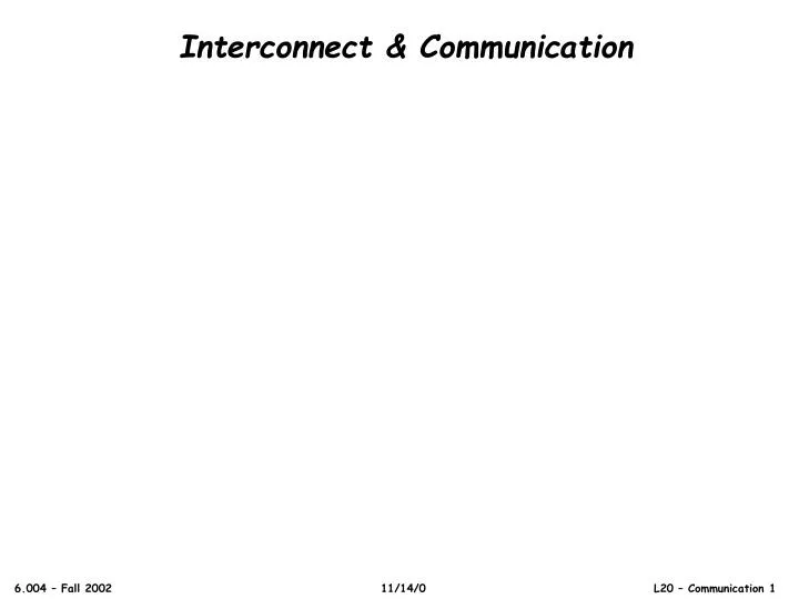 interconnect communication
