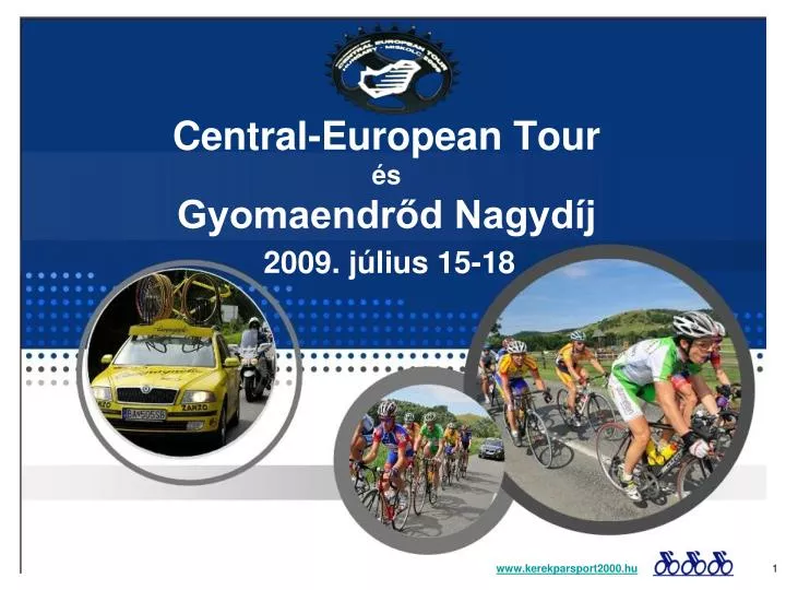 central european tour s gyomaendr d nagyd j