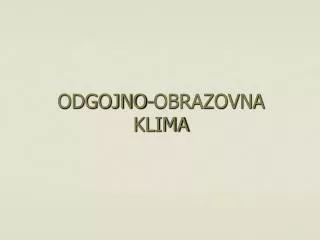 odgojno obrazovna klima