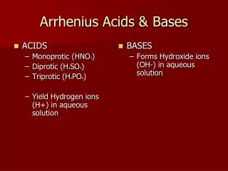 Arrhenius Acids &amp; Bases