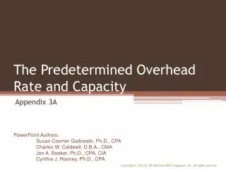 The Predetermined Overhead Rate and Capacity