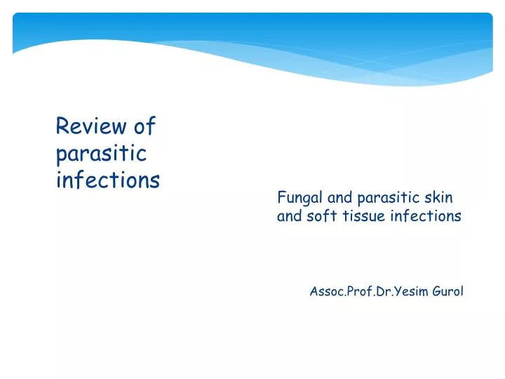 review of parasitic infections