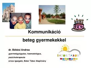 Kommunikáció beteg gyermekekkel