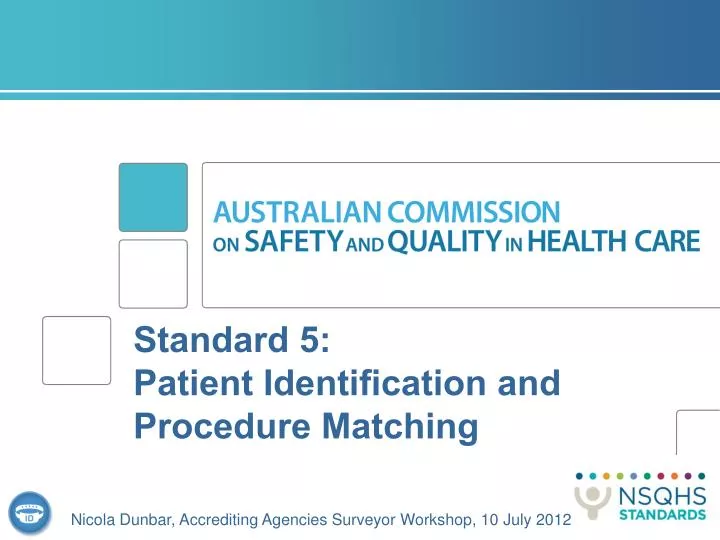 standard 5 patient identification and procedure matching