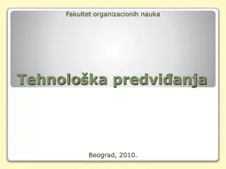 tehnolo ka predvi anja