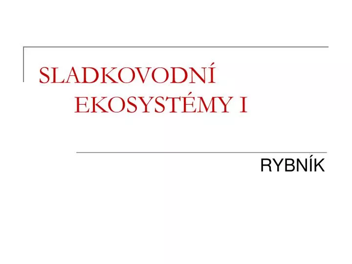 sladkovodn ekosyst my i